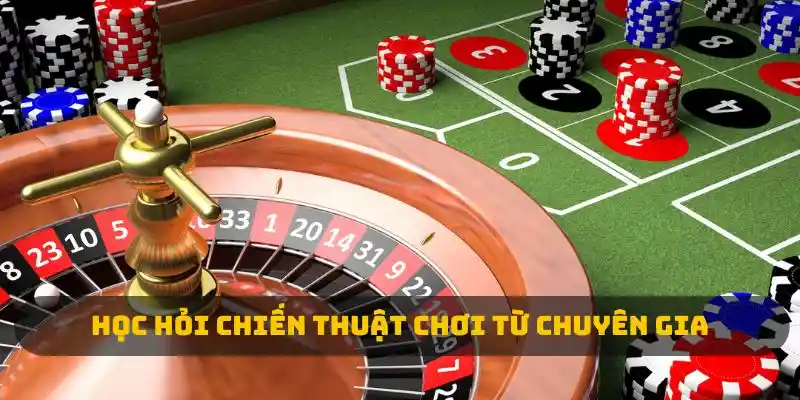 Học hỏi chiến thuật chơi từ chuyên gia