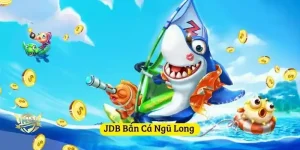 JDB bắn cá ngũ long qq88